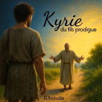 Kyrie du fils prodigue